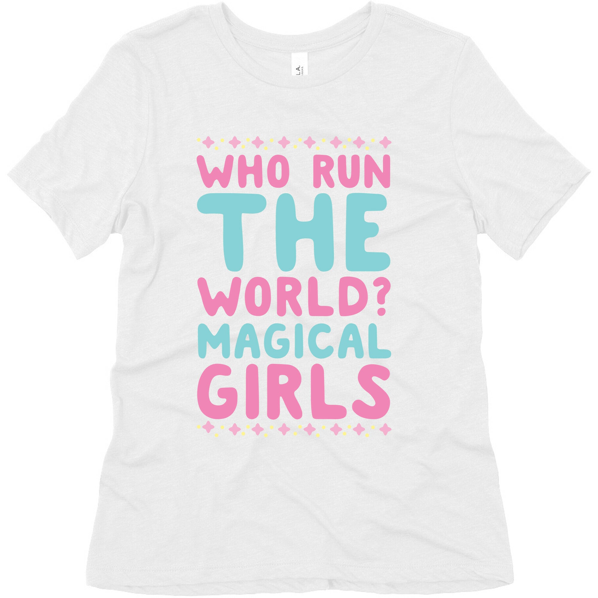 Who Run the World? Magical Girls  Women's Triblend Tee